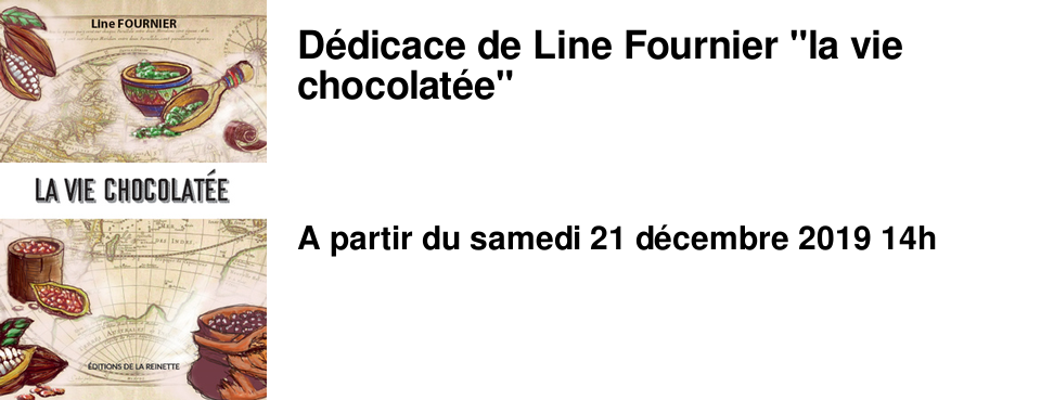 D�dicace de Line Fournier "la vie chocolat�e"