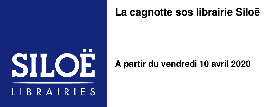 La cagnotte sos librairie Silo�